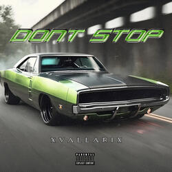 DONT STOP