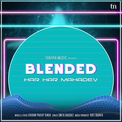 Har Har Mahadev (Blended)