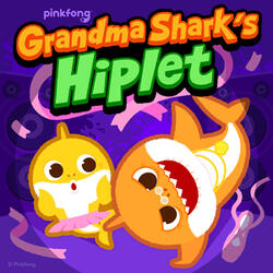 Grandma Shark's Hiplet