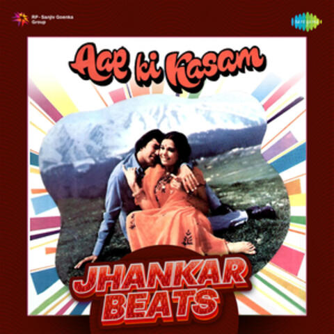 Aap Ki Kasam (Jhankar Beats)