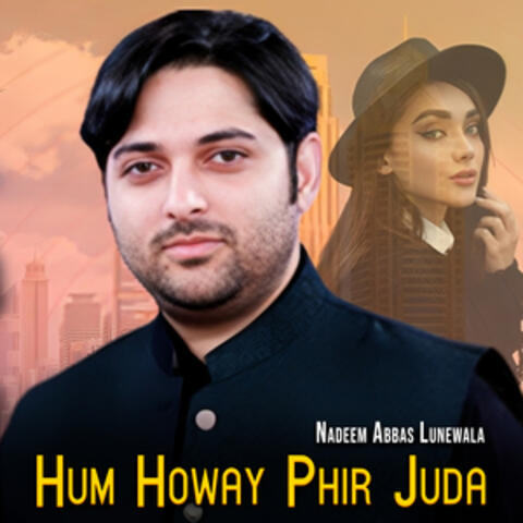 Hum Howay Phir Juda
