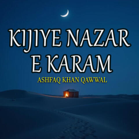 Kijiye Nazar E Karam