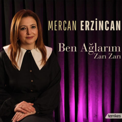 Ben Ağlarım Zarı Zarı