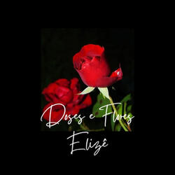 Doses e Flores
