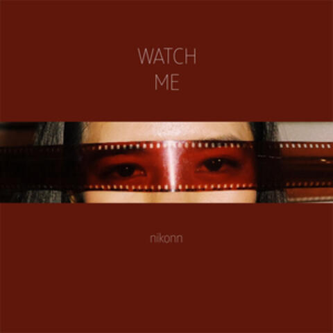 Watch Me