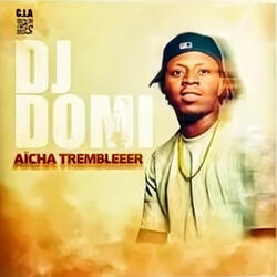 DJ DOMI Aicha Trembleeer