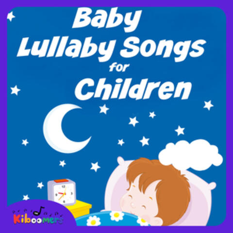 Baby Lullaby Songs For Children