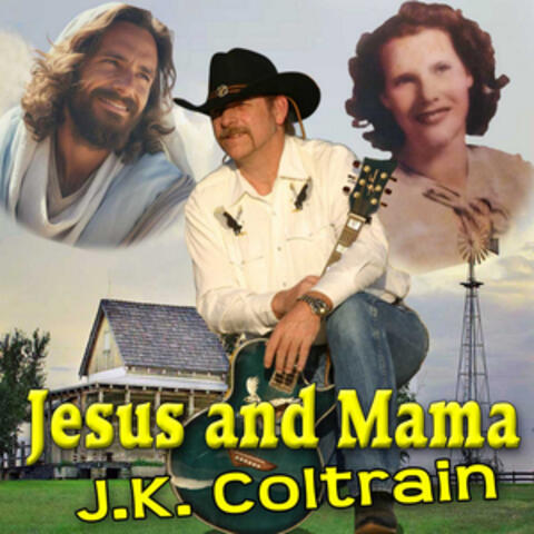 Jesus And Mama