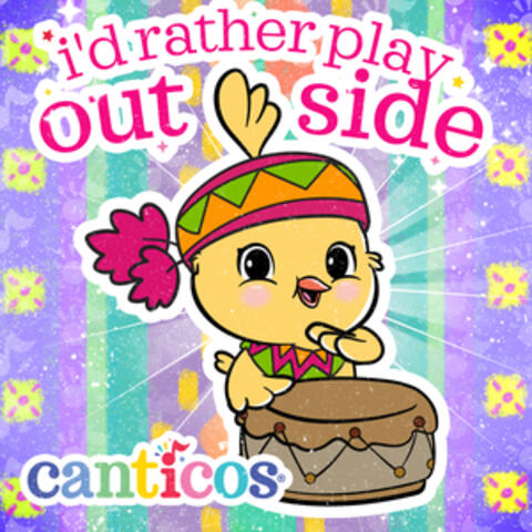 I'd rather play outside