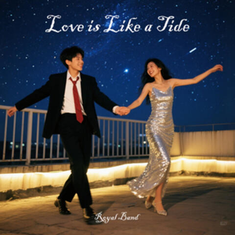 Love is Like a Tide