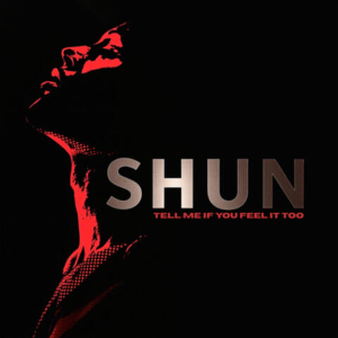 Tell Me If You Feel It Too