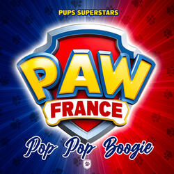 Pop Pop Boogie 2025 Pat' Patrouille Chanson