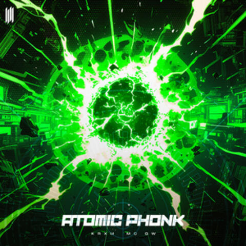 ATOMIC PHONK