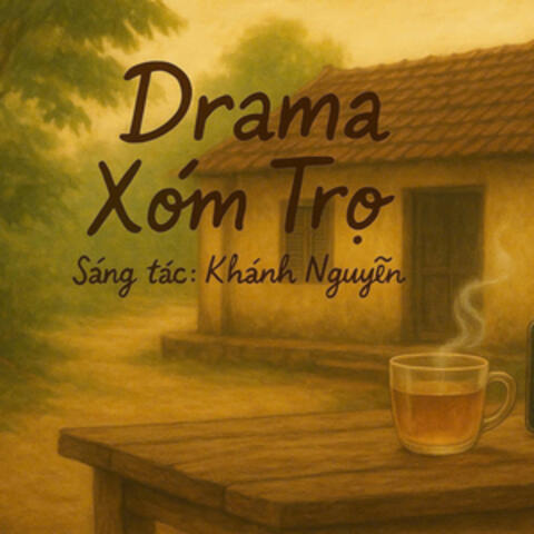 Drama Xóm Trọ