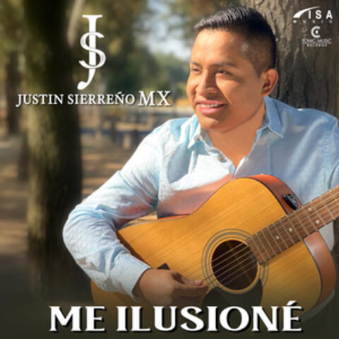 Me Ilusioné