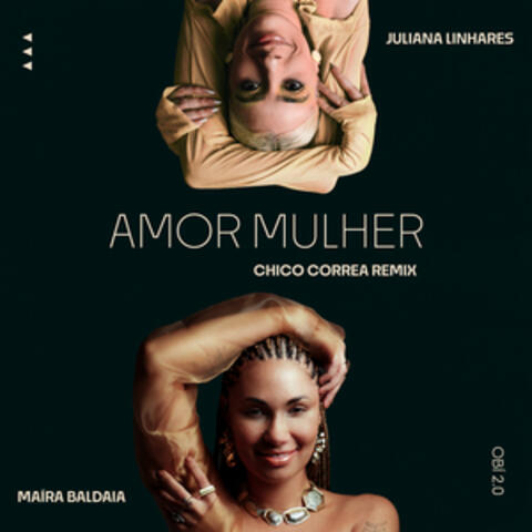 Amor Mulher - Chico Correa Remix