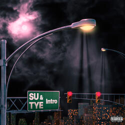 Su & Tye Intro
