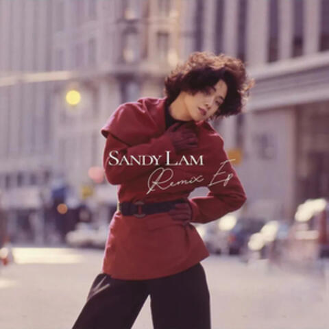 SANDY LAM Remix Ep