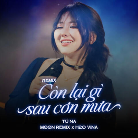 Còn Lại Gì Sau Cơn Mưa