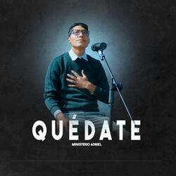 Quédate