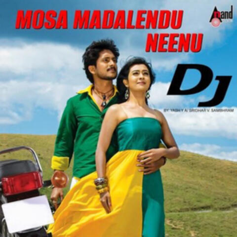 Mosa Madalendu Neenu