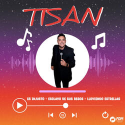 Es Injusto / Esclavo De Sus Besos / Lloviendo Estrellas