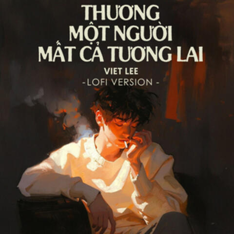 Thương Một Người Mất Cả Tương Lai