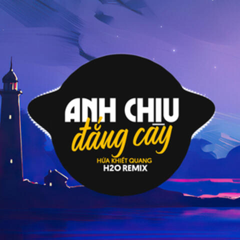 Anh Chịu Đắng Cay