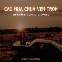 Câu Hứa Chưa Vẹn Tròn