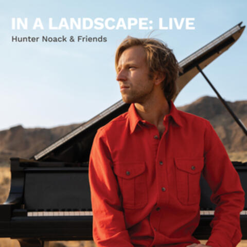 In a Landscape: Live