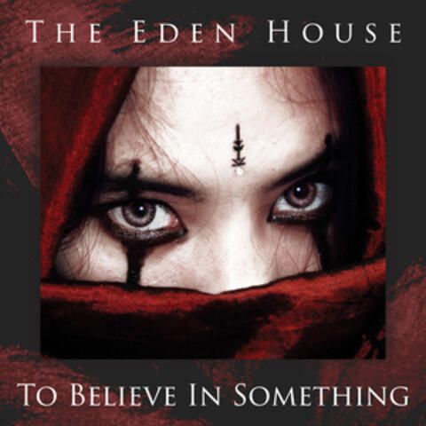 To Believe in Something
