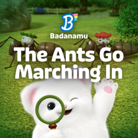 The Ants Go Marching In