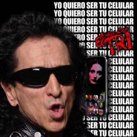 Yo Quiero Ser Tu Celular