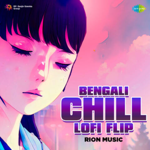 Bengali Chill