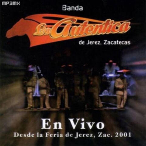 En Vivo Desde La Feria de Jerez, Zac.2001