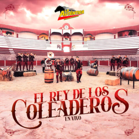 El Rey De Los Coleaderos