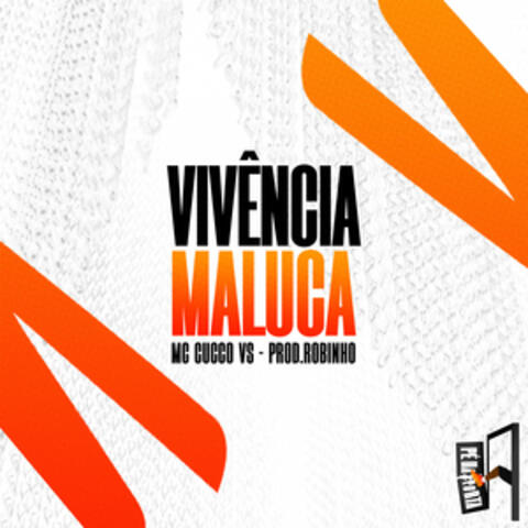 Vivencia Maluca