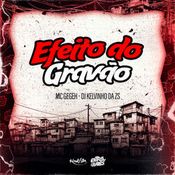 Efeito Do Gravão