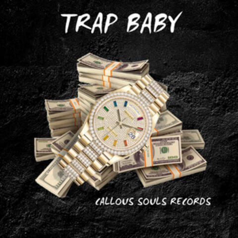 Trap Baby
