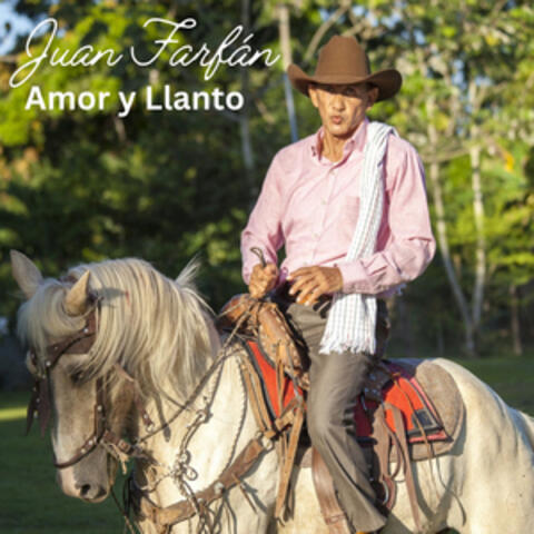 Amor y Llanto