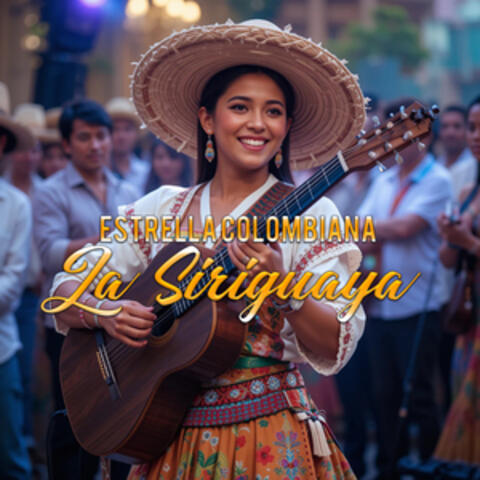 La Siriguaya