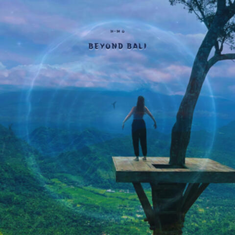 Beyond Bali