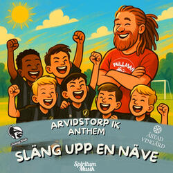 Släng upp en näve (Arvidstorp IK Anthem)