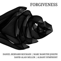 Forgiveness: Suite for Spoken Word and Orchestra: IV. Grace