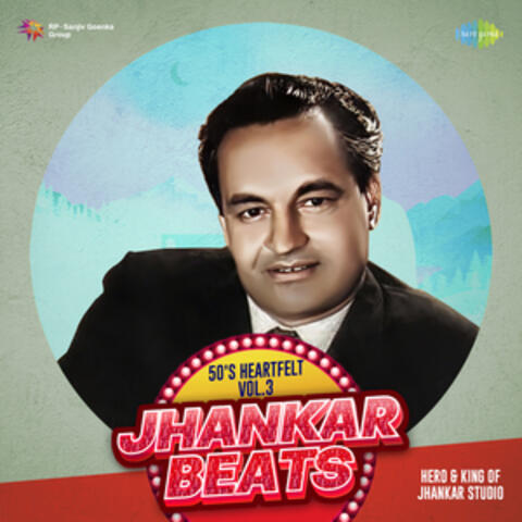 50's Heartfelt Jhankar Beats, Vol. 3