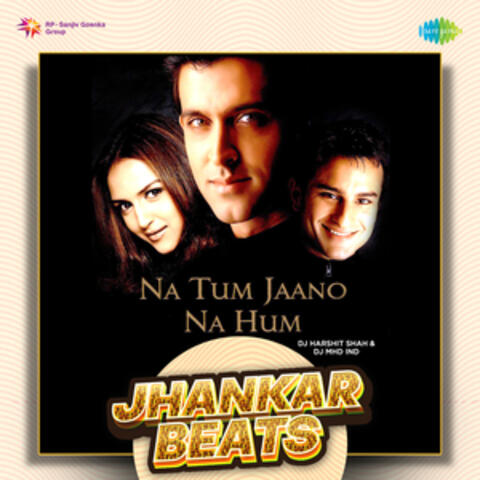 Na Tum Jaano Na Hum