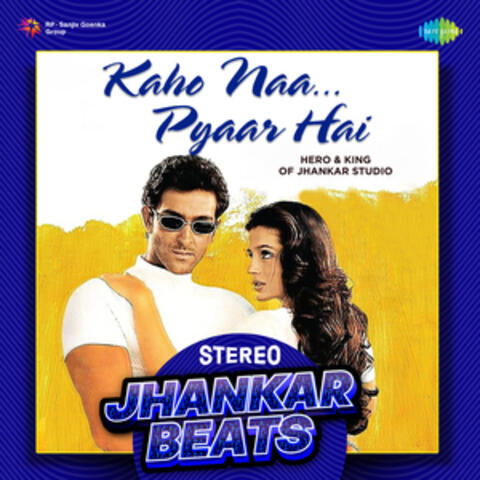 Kaho Naa Pyaar Hai