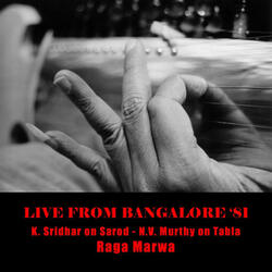 Live From Bangalore '81 - Raga Marwa Alap - Jhor - Jhala