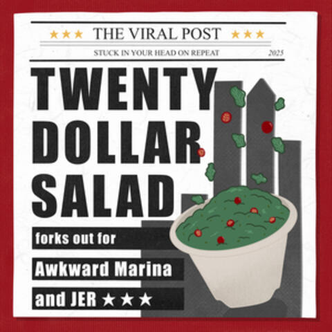 Twenty Dollar Salad