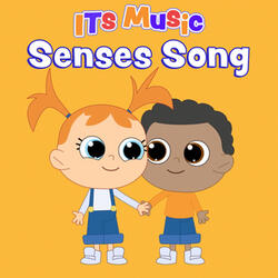 Senses Song